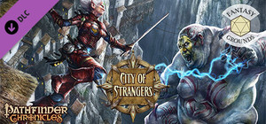 Fantasy Grounds - Pathfinder RPG - Chronicles: City of Strangers banner