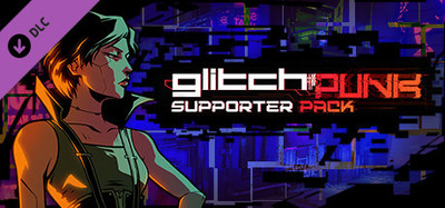 Glitchpunk Supporter Pack