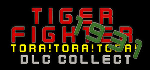 Tiger Fighter 1931 Tora!Tora!Tora! DLC Collection banner