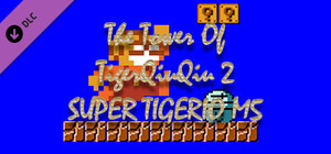 The Tower Of TigerQiuQiu 2 SUPER TIGERIO M5 banner