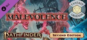 Fantasy Grounds - Pathfinder 2 RPG - Pathfinder Adventure: Malevolence banner