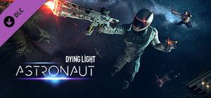 Dying Light - Astronaut Bundle banner