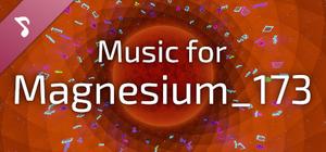 Magnesium_173 Soundtrack banner