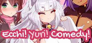 Ecchi! Yuri! Comedy! banner