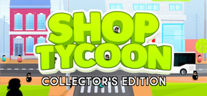 Shop Tycoon Collector's Edition banner
