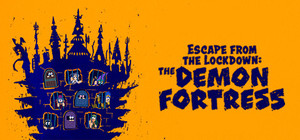 Escape from the Lockdown: The Demon Fortress - Complete Set banner