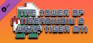 The Tower Of TigerQiuQiu 2 Warp Tiger M11 banner