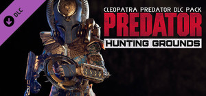 Predator: Hunting Grounds - Cleopatra DLC Pack banner
