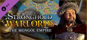 Stronghold: Warlords - The Mongol Empire Campaign banner