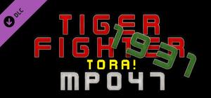 Tiger Fighter 1931 Tora! MP047 banner