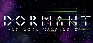 Dormant - Episode Galatea #1 banner