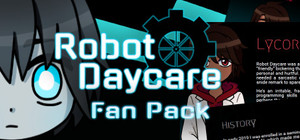 Robot Daycare Fan Pack banner