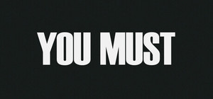 You Must banner