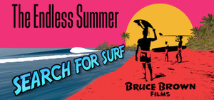 The Endless Summer Search For Surf banner
