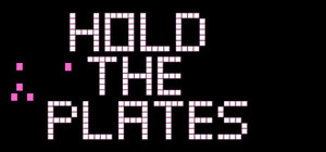 Hold The Plates banner