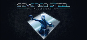 Severed Steel - Digital Deluxe Edition banner