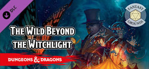 Fantasy Grounds - D&D The Wild Beyond the Witchlight banner