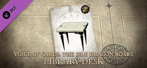 Voice of Cards: The Isle Dragon Roars Library Desk banner