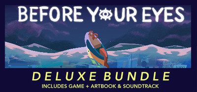 Before Your Eyes - Deluxe Edition