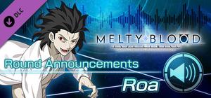 MELTY BLOOD: TYPE LUMINA - Roa Round Announcements banner