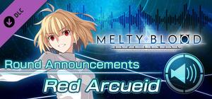 MELTY BLOOD: TYPE LUMINA - Red Arcueid Round Announcements banner