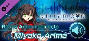 MELTY BLOOD: TYPE LUMINA - Miyako Arima Round Announcements banner