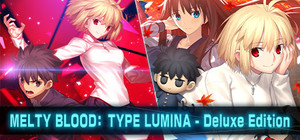 MELTY BLOOD: TYPE LUMINA - Deluxe Edition banner