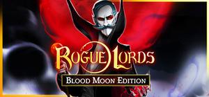 Rogue Lords: Blood Moon Edition banner