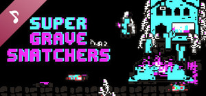 Super Grave Snatchers Soundtrack banner