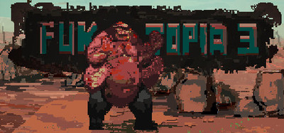 FukTopia 3