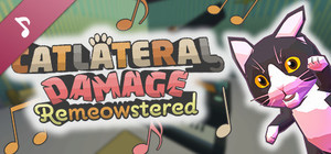 Catlateral Damage: Remeowstered Official Soundtrack banner
