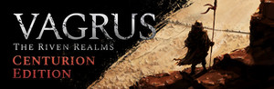 Vagrus - The Riven Realms Centurion Edition banner