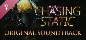 Chasing Static Original Soundtrack banner