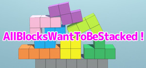 AllBlocksWantToBeStacked banner