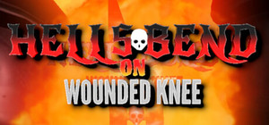 Hells Bend On Wounded Knee banner