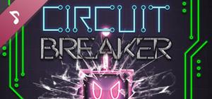 Circuit Breaker Soundtrack banner