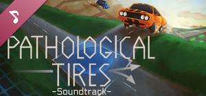 Pathological Tires Soundtrack banner