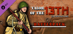 Lock 'n Load Tactical Digital: Valor of the 13th Battlepack banner