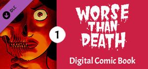 Worse Than Death: Digital Comic Book banner