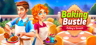 Baking Bustle: Ashley's Dream