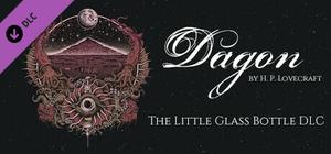 Dagon - The Little Glass Bottle banner