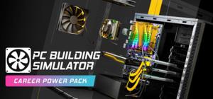 PC Building Simulator Career Power Pack banner