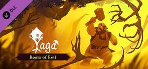 Yaga - Roots of Evil banner