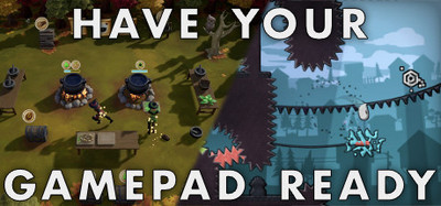 Have your Gamepad ready