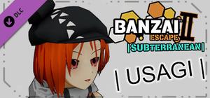 Banzai Escape 2 Subterranean - Usagi Cap banner