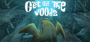 Get out of the Woods banner