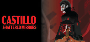 CASTILLO - SHATTERED MIRRORS banner