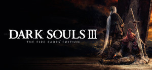 DARK SOULS III: The Fire Fades Edition banner