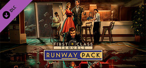 First Class Trouble Runway Pack banner