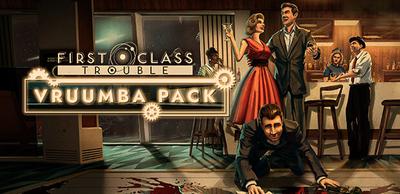 Capa do First Class Trouble Pack Vruumba